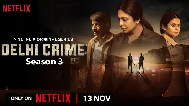 Delhi Crime season 3